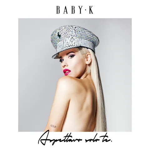 Baby K — Aspettavo solo te cover artwork