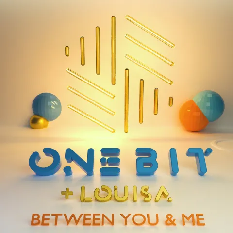 One Bit & Louisa Johnson Between You and Me cover artwork