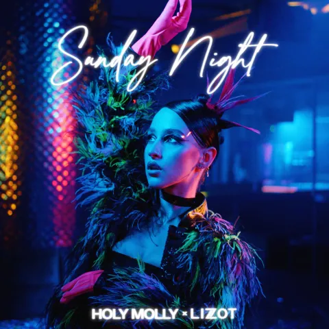 Holy Molly & LIZOT Sunday Night cover artwork