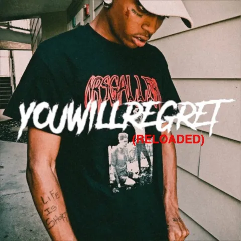 Ski Mask The Slump God You Will Regret (Reloaded) cover artwork