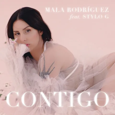 Mala Rodríguez featuring Stylo G — Contigo cover artwork