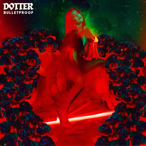 Dotter — Bulletproof cover artwork