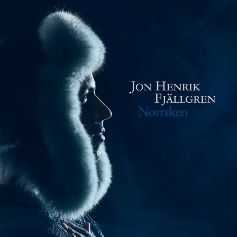 Jon Henrik Fjällgren — Norrsken (Goeksegh) cover artwork