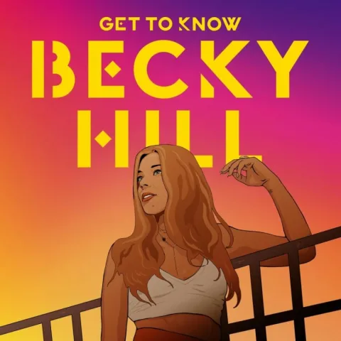 Becky Hill Get To Know cover artwork