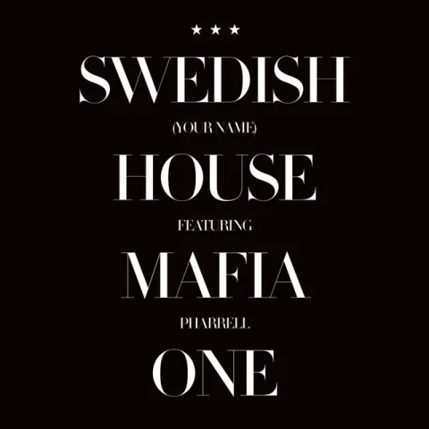 Swedish House Mafia ft. featuring Pharrell Williams One (Your Name) cover artwork