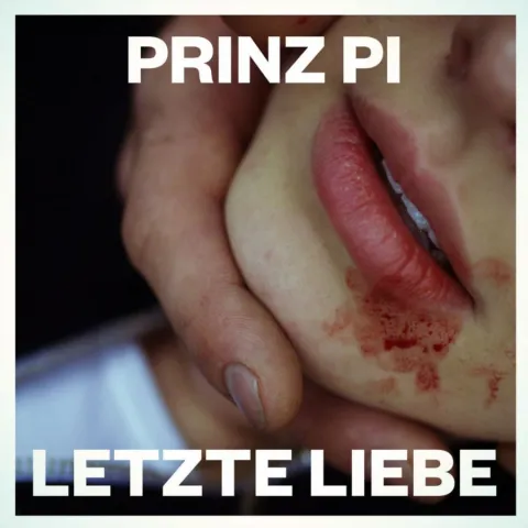 Prinz Pi — Letzte Liebe cover artwork