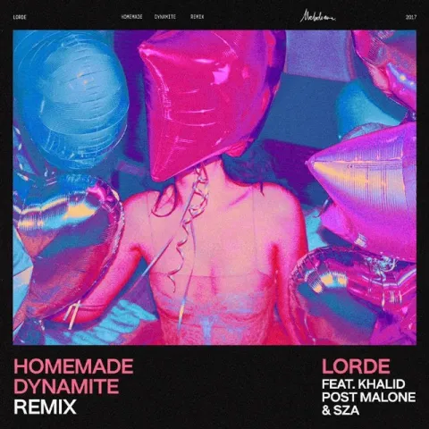 Lorde featuring Khalid, Post Malone, & SZA — Homemade Dynamite (Remix) cover artwork