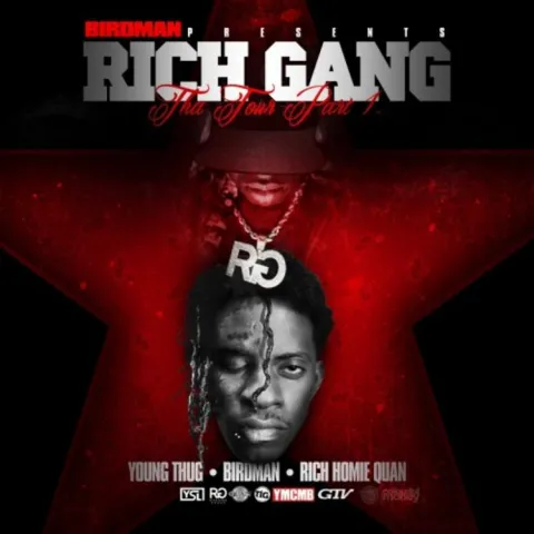 Rich Gang Tha Tour, Part 1 cover artwork