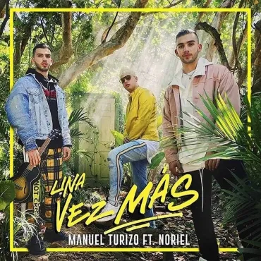 Manuel Turizo featuring Noriel — Una Vez Mas cover artwork
