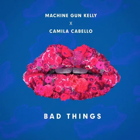 Machine Gun Kelly & Camila Cabello — Bad Things cover artwork