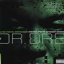 Dr. Dre featuring Snoop Dogg — The Next Episode cover artwork