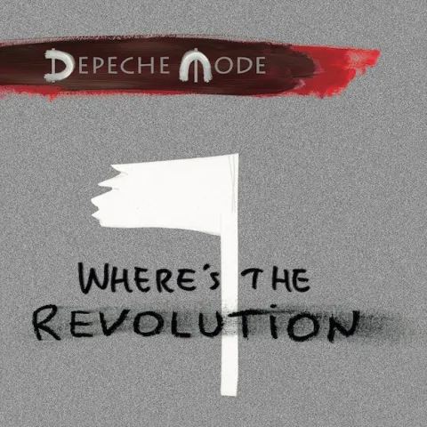 Depeche Mode — Where&#039;s The Revolution cover artwork