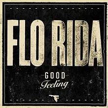 Flo Rida — Good Feeling cover artwork