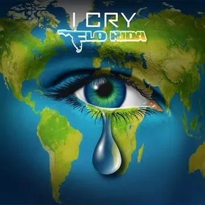 Flo Rida — I Cry cover artwork