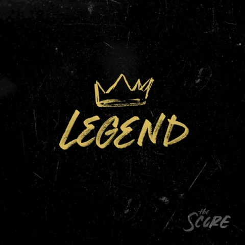 The Score — Legend cover artwork