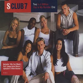 S Club 7 — Two in a Million/You&#039;re My Number One cover artwork