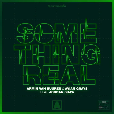 Armin van Buuren & AVIAN GRAYS ft. featuring Jordan Shaw Something Real cover artwork
