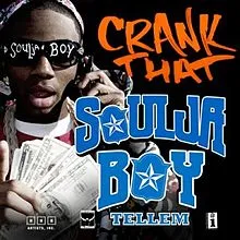 Soulja Boy — Crank That (Soulja Boy) cover artwork