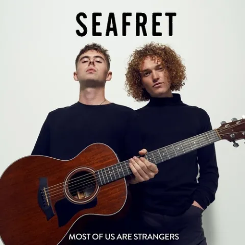 Seafret Most Of Us Are Strangers cover artwork