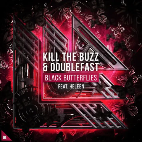 Kill The Buzz & Doublefast featuring Heleen — Black Butterflies cover artwork