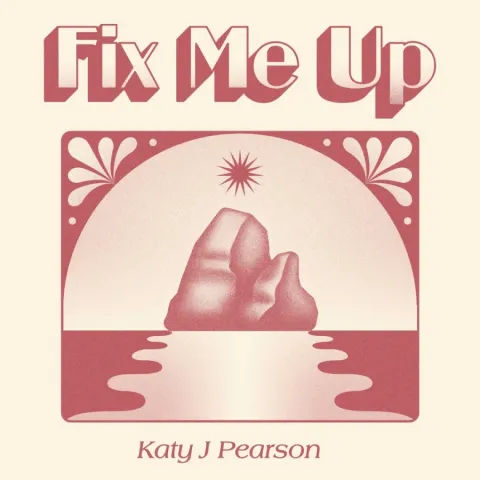 Katy J Pearson — Fix Me Up cover artwork