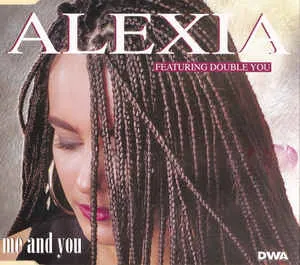 Alexia featuring Double You — Me And You cover artwork