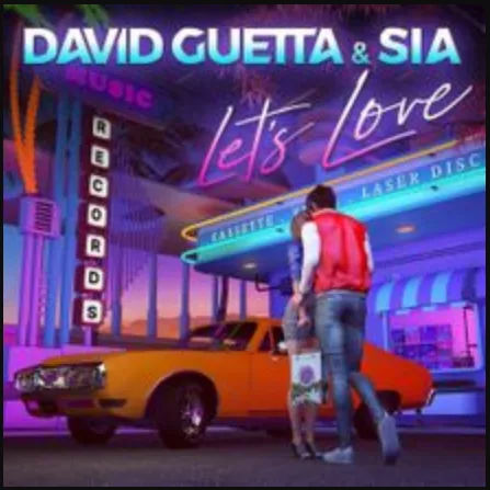 David Guetta & Sia — Let&#039;s Love cover artwork