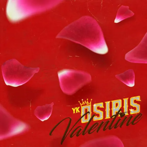 YK Osiris — Valentine cover artwork