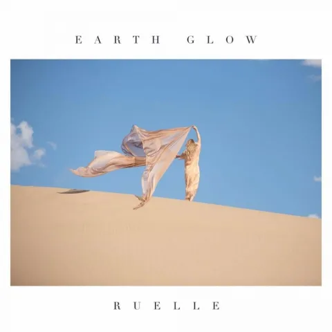 Ruelle — Earth Glow cover artwork