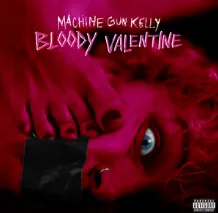Machine Gun Kelly — bloody valentine cover artwork