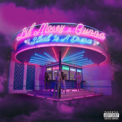 Lil Mosey ft. featuring Gunna Stuck In A Dream cover artwork