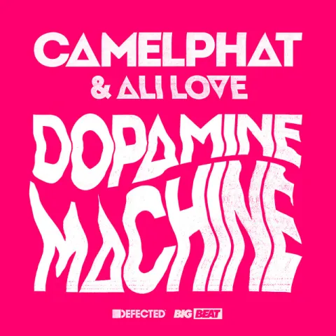 CamelPhat & Ali Love — Dopamine Machine cover artwork