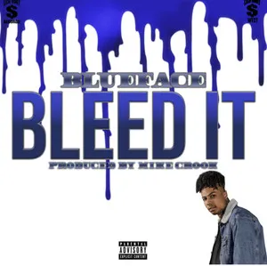 Blueface — Bleed It cover artwork