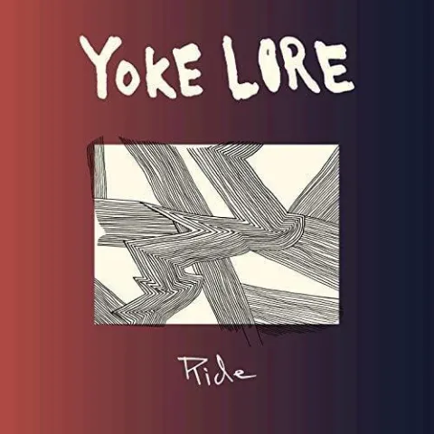 Yoke Lore — Ride cover artwork