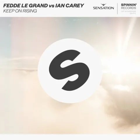Fedde Le Grand & Ian Carey — Keep On Rising cover artwork