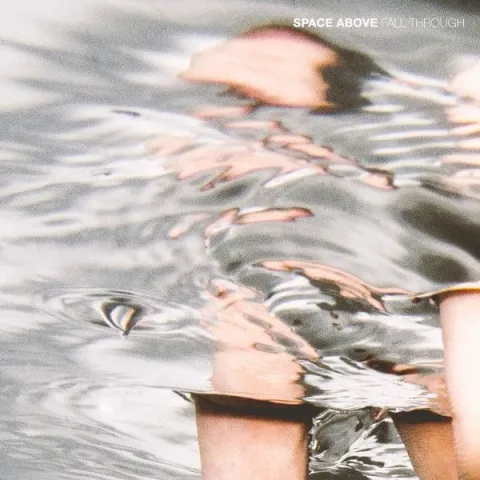 Space Above Fall Through cover artwork
