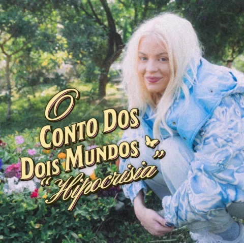 Luísa Sonza — o conto dos dois mundos (hipocrisia) cover artwork