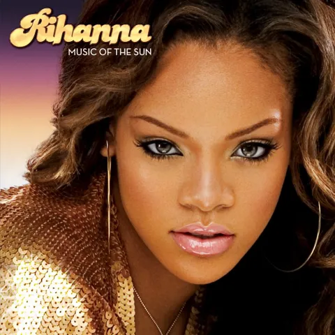 Rihanna Music of the Sun cover artwork