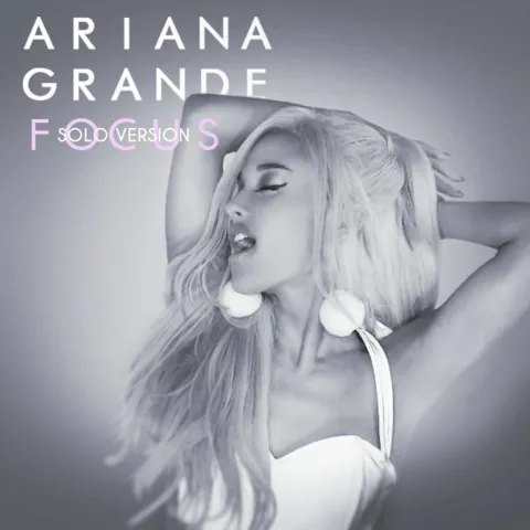 Ariana Grande — Focus cover artwork