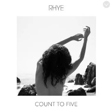 Rhye — Count To Five cover artwork