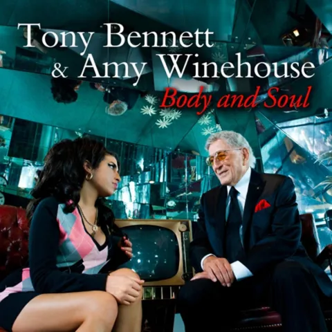Tony Bennett & Amy Winehouse Body And Soul cover artwork