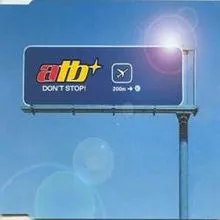 ATB — Don&#039;t Stop! cover artwork