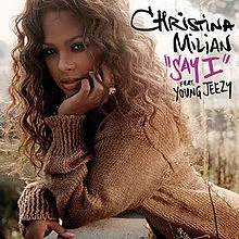 Christina Milian featuring Jeezy — Say I cover artwork