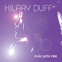 Hilary Duff — Play with Fire cover artwork