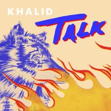 Khalid & Disclosure Talk cover artwork