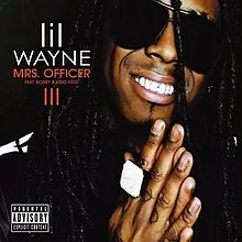Lil Wayne featuring Bobby V & Kidd Kidd — Mrs.Officer cover artwork