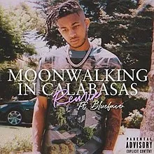 DDG featuring Blueface — Moonwalking in Calabasas cover artwork
