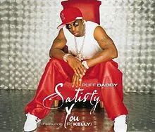 Diddy featuring R. Kelly — Satisfy You cover artwork