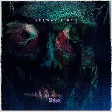 Slipknot — Solway Firth cover artwork