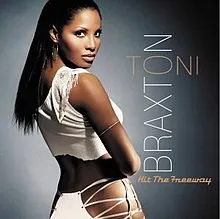Toni Braxton featuring Loon — Hit The Freeway cover artwork